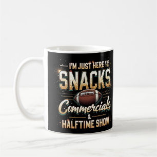 I'm Just Here for Snacks Commercials Halftime Show Coffee Mug