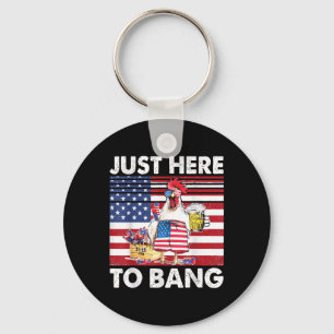 Im Just Here For The Bang Funny Fireworks Humour Keychain