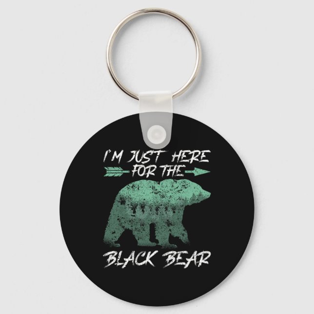 I'm Just Here For The Black Bear Bow Hunting  Keychain (Front)