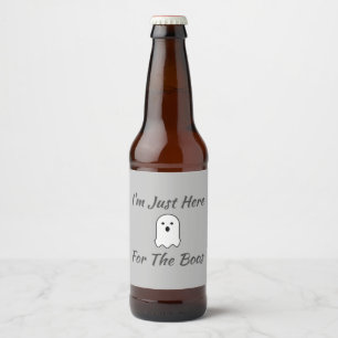I'm Just Here For The Boos Beer Bottle Label