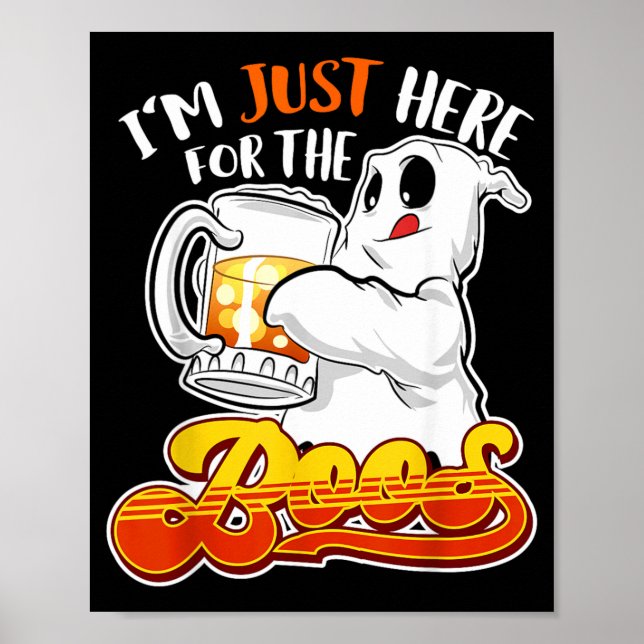 Im Just Here for the Boos Funny Halloween Ghost Poster (Front)