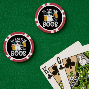 I'm Just Here for The Boos Funny Halloween Poker Chips