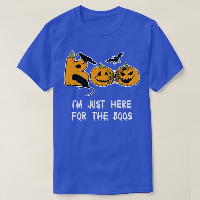 Im Just Here For The Boos  Funny Halloween Tee Sca (Design Front)