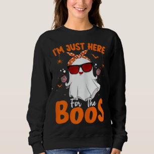 I'm Just Here For The Boos Funny Halloween Women G Sweatshirt