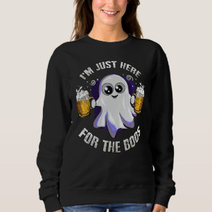 I'm Just Here For The Boos Halloween Costume Sweatshirt