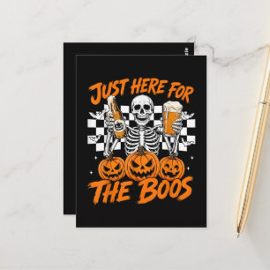 I'm Just Here for The Boos Halloween Skeleton Postcard