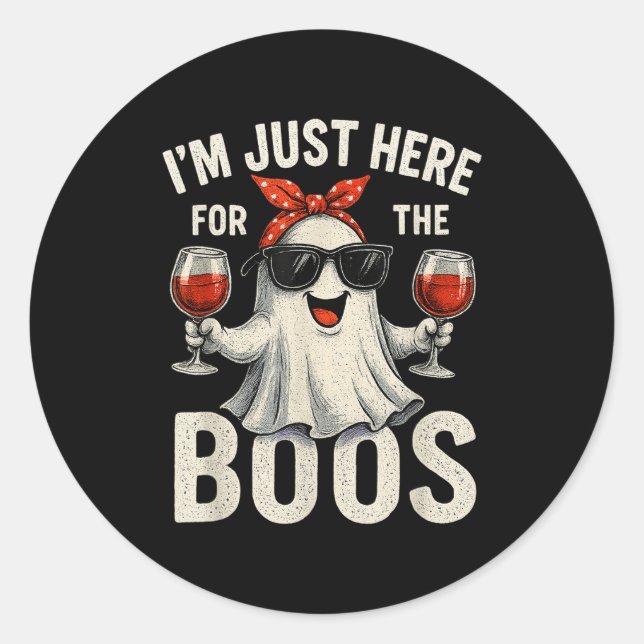 I'm Just Here For The Boos Halloween Women Ghost C Classic Round Sticker (Front)