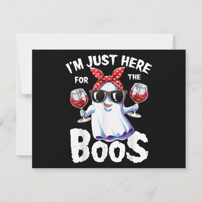 I'm Just Here For The Boos Halloween Women Ghost C Holiday Card (Front)