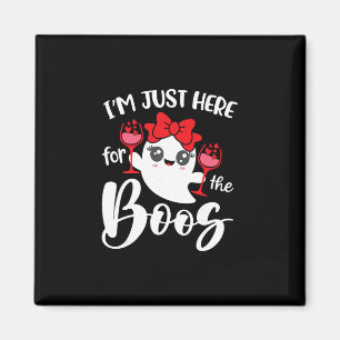 I'm Just Here For The Boos Halloween Women Ghost C Magnet