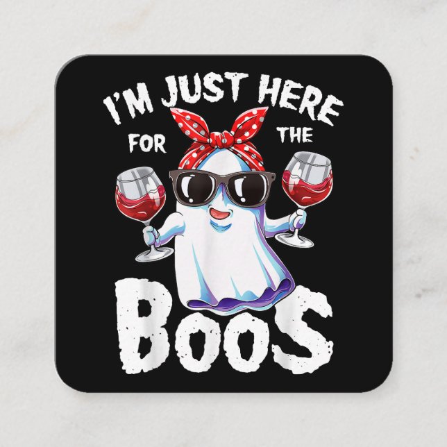 I'm Just Here For The Boos Halloween Women Ghost C Square Business Card (Front)