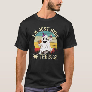 I'm Just Here For The Boos  Halloween Women Ghost  T-Shirt