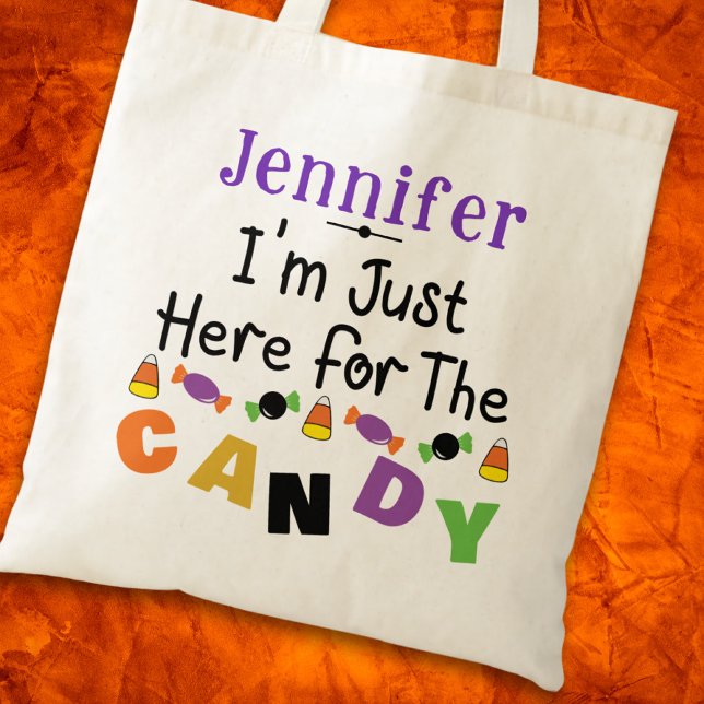 I'm Just Here for the Candy Halloween Name Tote Bag (Creator Uploaded)