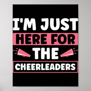 I'm Just Here For The Cheerleaders _1  Poster