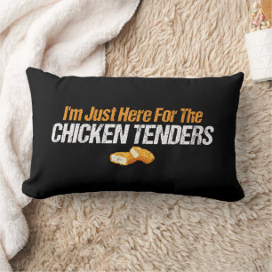 I'm Just Here for the Chicken Tenders Foodie Lover Lumbar Pillow