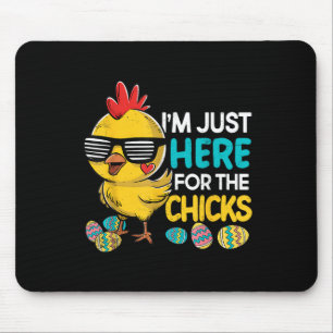 Im Just Here For The Chicks Easter Boys Kids Toddl Mouse Pad