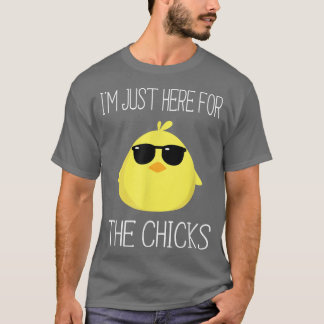 Im Just Here For The Chicks Easter Boys  T-Shirt