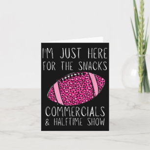 I'm Just Here For The Commercials Card