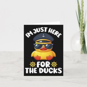 I'm Just Here For The Ducks Funny Cruising Matchin Card