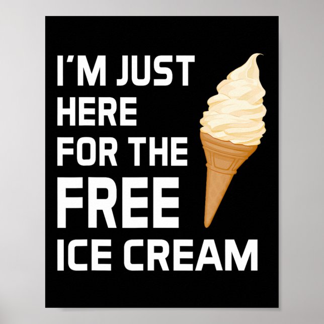 I'm Just Here For The Free Ice Cream Family Cruise Poster (Front)