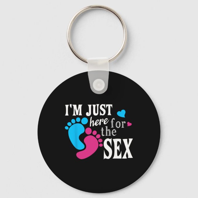 Im Just Here For The Funny Gender Reveal Party  Keychain (Front)