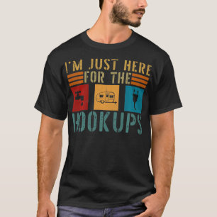 Im Just Here For The Hookups Funny Camp RV Camper T-Shirt