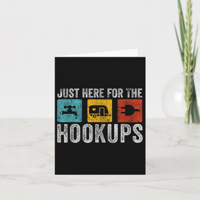 Im Just Here For The Hookups Funny Camp Rv  Card (Front)