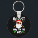 I'm Just Here For The Ho's Funny Santa Christmas X Keychain<br><div class="desc">I'm Just Here For The Ho's Funny Santa Christmas Xmas</div>