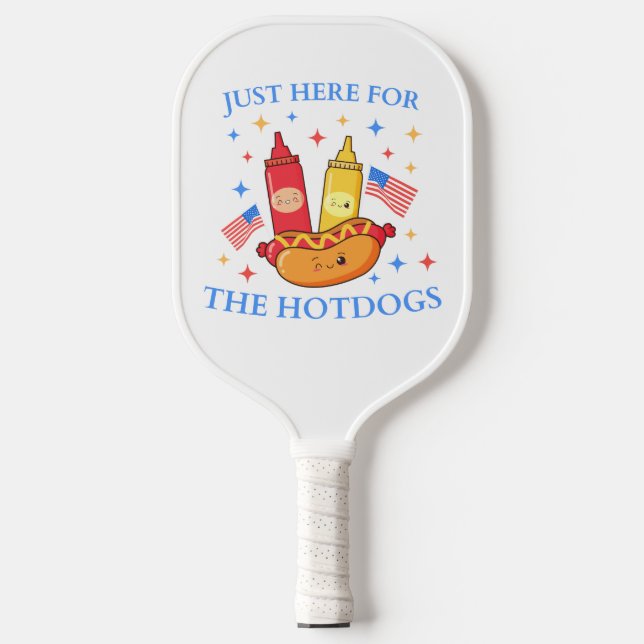I'm Just Here For The Hotdogs Funny Fourth of July Pickleball Paddle (Front)