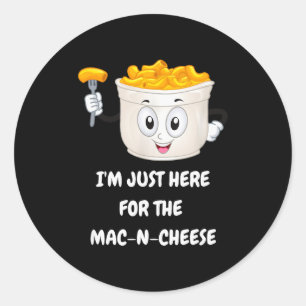 I'm Just Here For The Mac-n-cheese Funny Kids Shir Classic Round Sticker