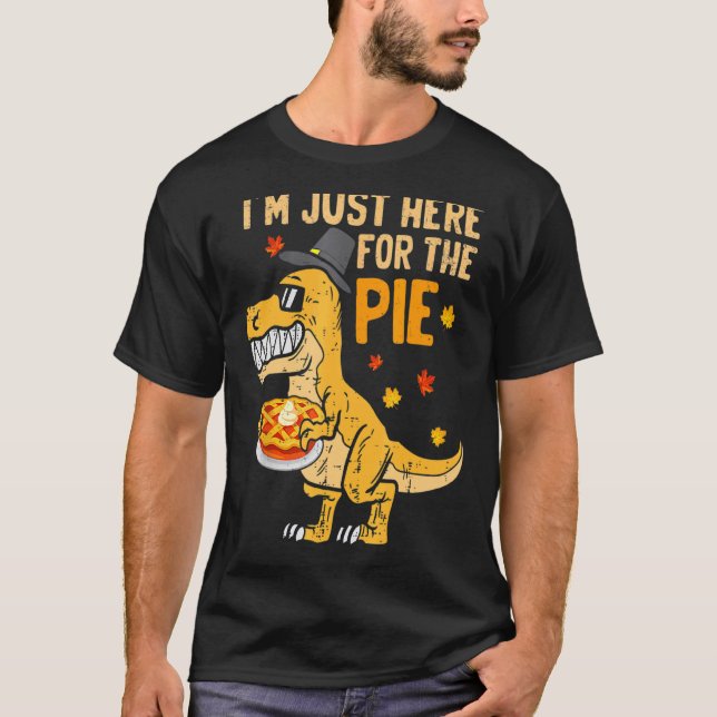 I'm Just Here For The Pie  Thanksgiving Pumpkin Pi T-Shirt (Front)