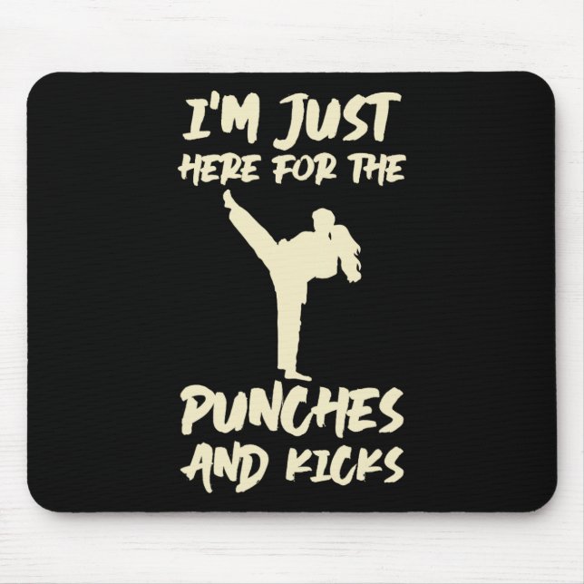 Im Just Here For The Punches Kickboxing Kickboxer  Mouse Pad (Front)
