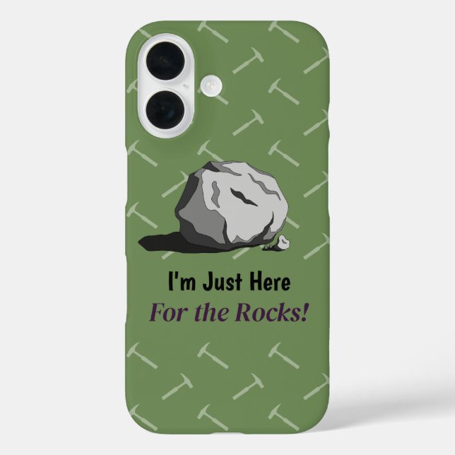 I'm Just Here For The Rocks! Case-Mate iPhone Case (Back)