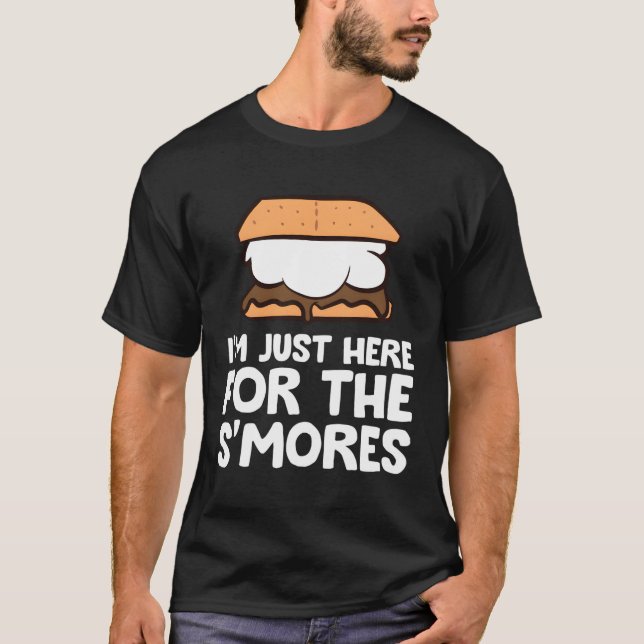 I'M Just Here For The Smores Campfire S'Mores T-Shirt (Front)