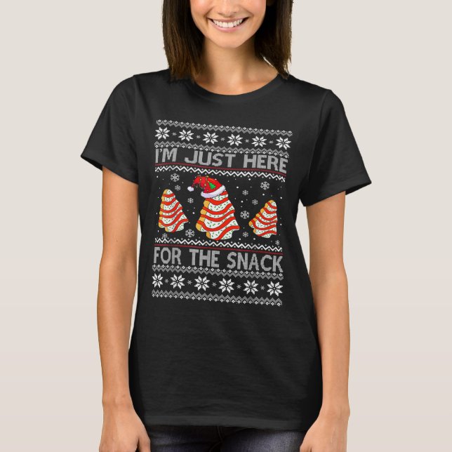 I'm Just Here For The Snack Christmas Cakes Debbie T-Shirt (Front)