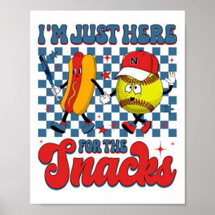 I'm Just Here For The Snacks Softll Hotdog 4th Of Poster