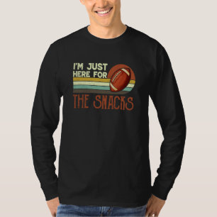 I'm Just Here for the Snacks Vintage Fantasy Footb T-Shirt