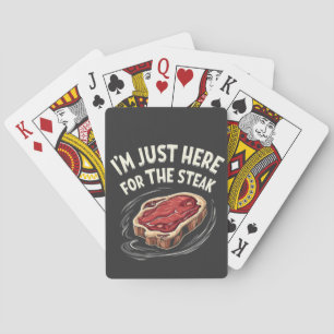 I'm Just Here for the Steak Beef Meat Lovers Playing Cards