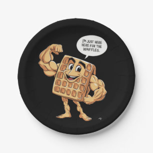 I'M JUST HERE FOR THE WAFFLES PAPER PLATE