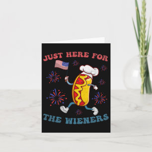 I'm Just Here For The Wieners Funny 4th Of July Bb Card