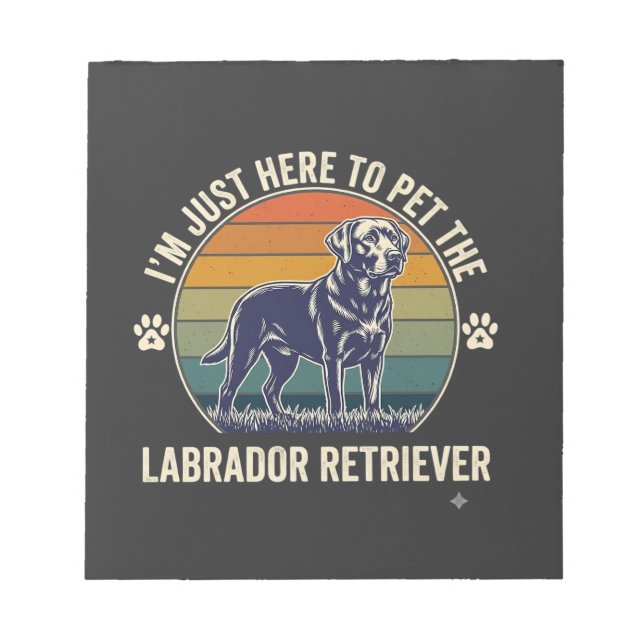 Im Just Here Pet Labrador Retriever Dog Retro Suns Notepad (Front)