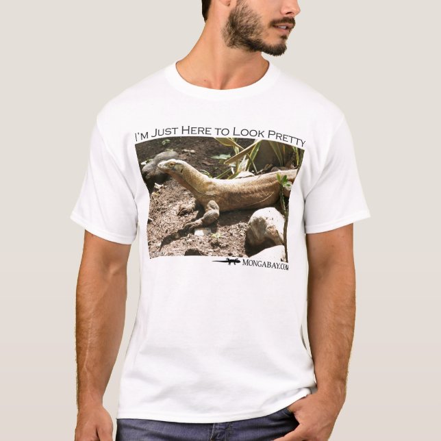 I'm just here to look pretty - komodo dragon T-Shirt (Front)