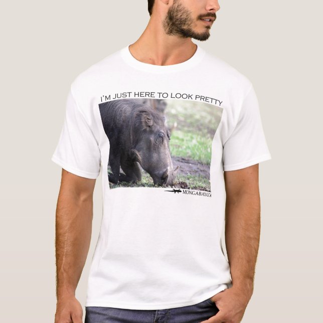I'm just here to look pretty - warthog T-Shirt (Front)