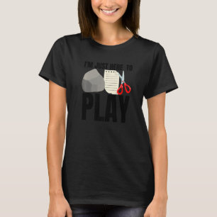 I'm Just Here To Play Rock Paper Scissors Adult De T-Shirt