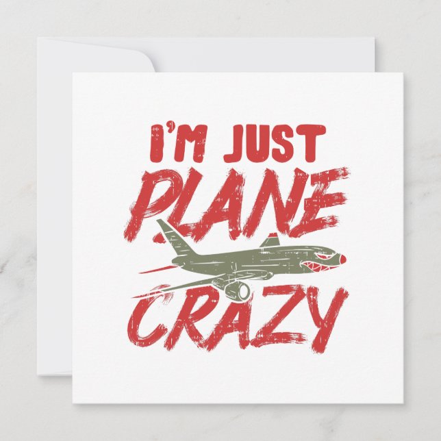 I'm Just Plane Crazy Airplane Fly Aircraft Gift Card (Front)