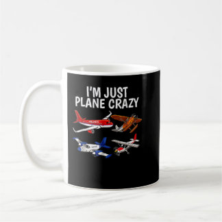 I'm Just Plane Crazy - Aviation Gifts for Aircraft Coffee Mug