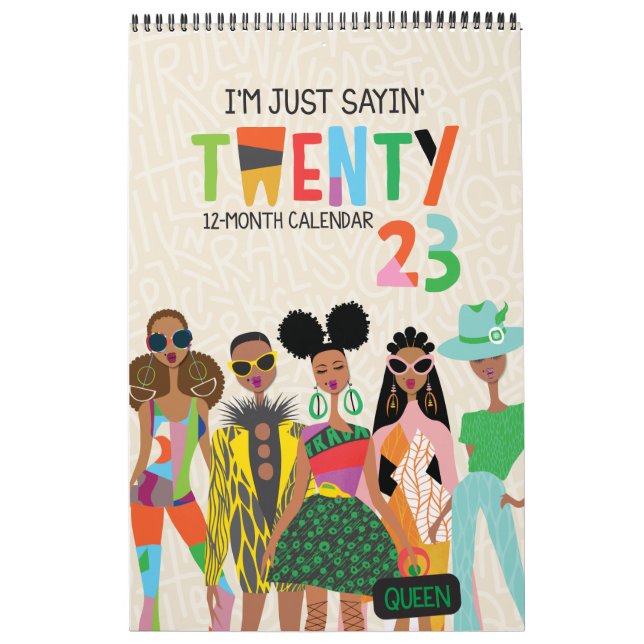 I'm Just Sayin 2023 11" x 17" Calendar (Cover)