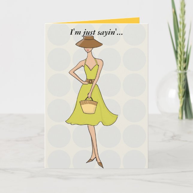 I'm just sayin'...Feel better soon! Card (Front)