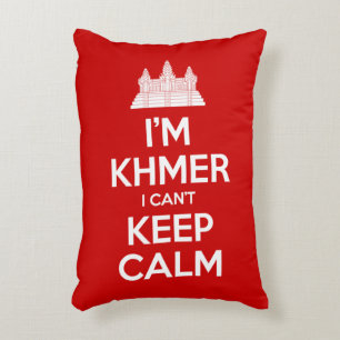 I'm Khmer I Can't Keep Calm Decorative Pillow