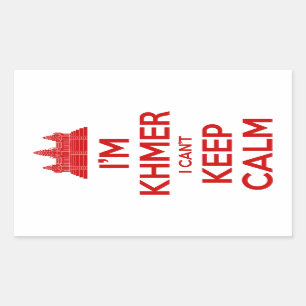 I'm Khmer I Can't Keep Calm Sticker