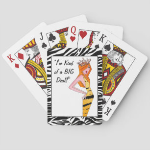 "I'm Kind Of A Big Deal!" Playing Cards